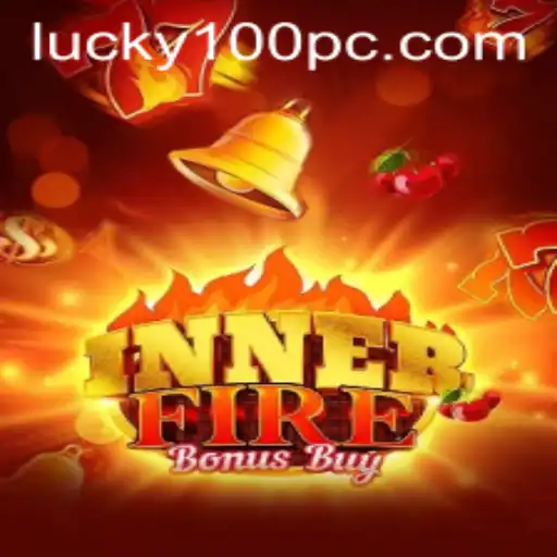 Exploring the Thrills of InnerFireBonusBuy with Lucky100